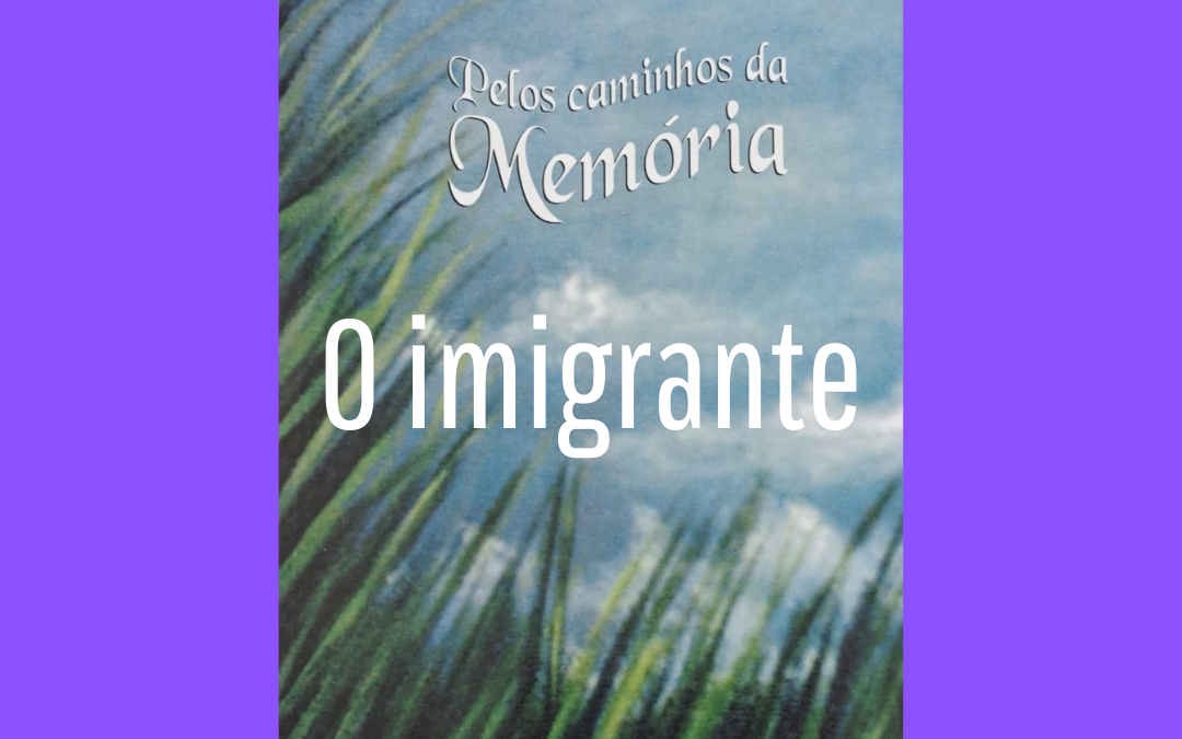 O imigrante